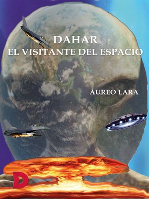 cover image of Dahar, el visitante del espacio